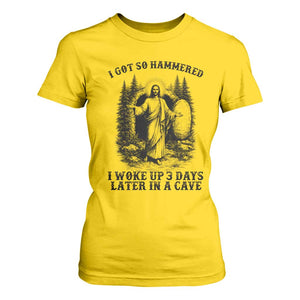 Christian Easter Jesus T Shirt For Women I Got So Hammered Woke Up 3 Days TS14 Daisy Print Your Wear
