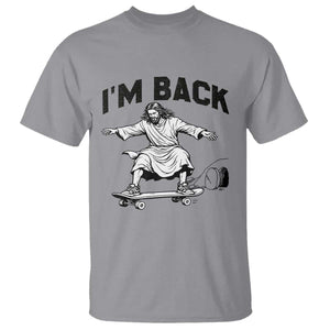 Christian Easter T Shirt Funny Skateboard Jesus I am Back TS14 Sport Gray Print Your Wear