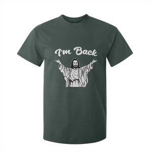 Funny Easter Jesus Meme T Shirt For Kid I'm Back TS14 Dark Forest Green Print Your Wear