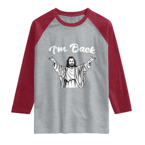 Funny Easter Jesus Meme Raglan Shirt I'm Back TS14 Heather Gray Heather Red Print Your Wear
