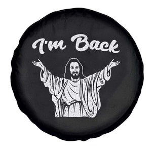 Funny Easter Jesus Meme Spare Tire Cover I'm Back TS14 Print Your Wear