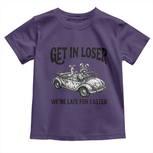 Get In Loser We're Late For Easter Toddler T Shirt Funny Easter Raccoon Frog Goose Humor TS14 Purple Print Your Wear