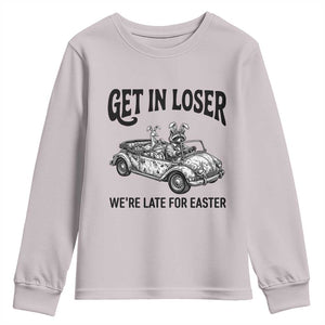 Get In Loser We're Late For Easter Youth Sweatshirt Funny Easter Raccoon Frog Goose Humor TS14 Ice Gray Print Your Wear