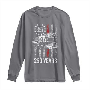 Fireman 250 Years of America Long Sleeve Shirt Fireman American Flag Thin Red Line Firefighter TS14 Charcoal Print Your Wear