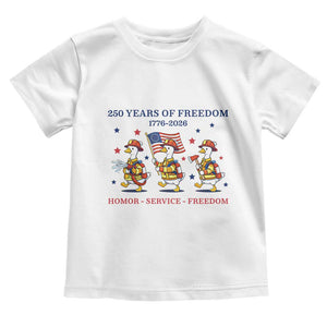 Fireman 250 Years of America Toddler T Shirt Silly Goose Firefighter Honor Service Freedom TS14 White Print Your Wear