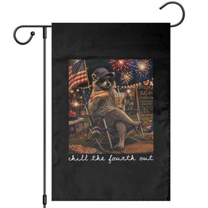 Funny Raccoon 4th of July Garden Flag Chill The Fourth Out TS14 Black Print Your Wear
