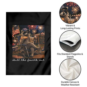 Funny Raccoon 4th of July Garden Flag Chill The Fourth Out TS14 Print Your Wear