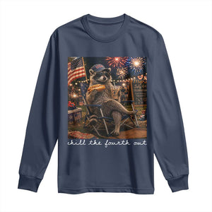 Funny Raccoon 4th of July Long Sleeve Shirt Chill The Fourth Out TS14 Navy Print Your Wear