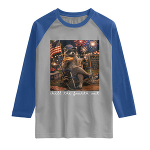 Funny Raccoon 4th of July Raglan Shirt Chill The Fourth Out TS14 Sport Gray Royal Print Your Wear
