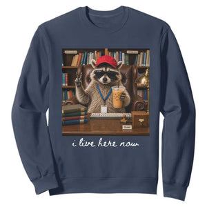 School Librarian Sweatshirt I Live Here Now Back to School