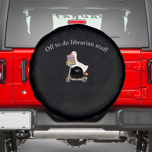 Silly Goose Librarian Spare Tire Cover Off To Do Librarian Stuff Book Lover Gift TS14 Black Print Your Wear