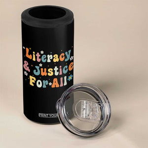 Literacy Justice for All Stop Book Banning Protect Librarian 4 in 1 Can Cooler Tumbler TS14 Print Your Wear