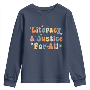 Literacy Justice for All Stop Book Banning Protect Librarian Youth Sweatshirt TS14 Navy Print Your Wear