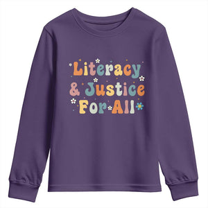 Literacy Justice for All Stop Book Banning Protect Librarian Youth Sweatshirt TS14 Purple Print Your Wear