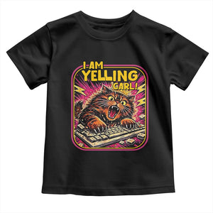 Funny I Am Yelling Carl Toddler T Shirt Screaming Donut Cat Meme