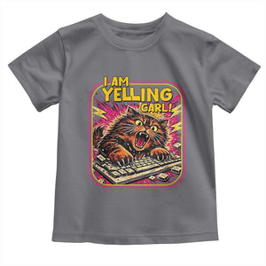 Funny I Am Yelling Carl Toddler T Shirt Screaming Donut Cat Meme
