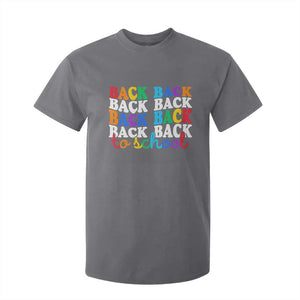 Groovy Back To School T Shirt For Kid First Day of School Colorful Teacher Student Kids TS14 Charcoal Print Your Wear
