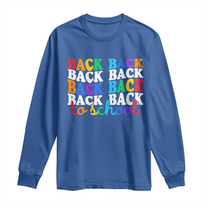 Groovy Back To School Long Sleeve Shirt First Day of School Colorful Teacher Student Kids TS14 Royal Blue Print Your Wear