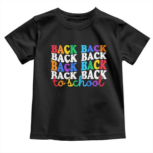 Groovy Back To School Toddler T Shirt First Day of School Colorful Teacher Student Kids TS14 Black Print Your Wear