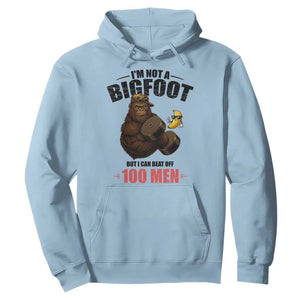 Funny Bigfoot Gym Hoodie I Am Not A Bigfoot But I Can Beat Off 100 Men TS14 Light Blue Print Your Wear