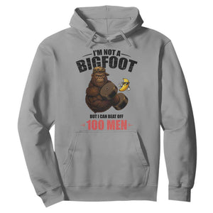 Funny Bigfoot Gym Hoodie I Am Not A Bigfoot But I Can Beat Off 100 Men TS14 Sport Gray Print Your Wear