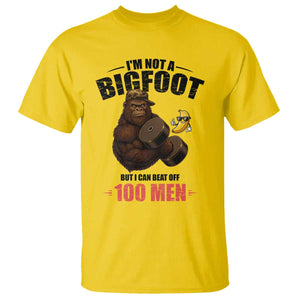 Funny Bigfoot Gym T Shirt I Am Not A Bigfoot But I Can Beat Off 100 Men TS14 Daisy Print Your Wear