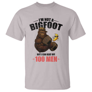 Funny Bigfoot Gym T Shirt I Am Not A Bigfoot But I Can Beat Off 100 Men TS14 Ice Gray Print Your Wear