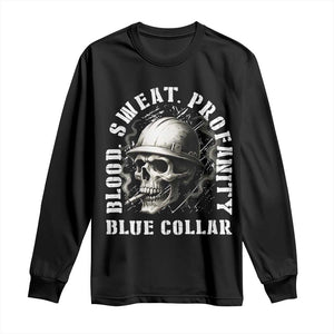 Skull Smoking Long Sleeve Shirt Blood Sweat Profanity Blue Collar TS14 Black Print Your Wear