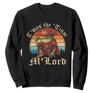 Funny Frog Autism Sweatshirt T'was The 'Tism M'Lord TS14 Black Print Your Wear