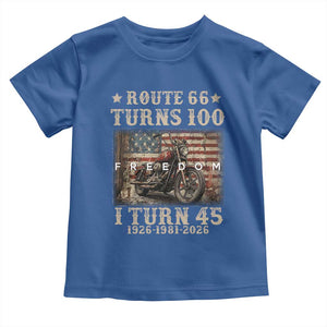 Route Highway 66 Turns 100 I Turn 45 Toddler T Shirt Vintage 1981 American Freedom Motorcycle Lover 45th Birthday Gift