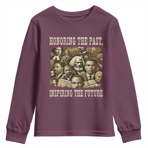 Honoring The Past Inspiring The Future Youth Sweatshirt Black History Month TS14 Maroon Print Your Wear