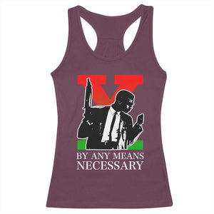 Malcolm X Racerback Tank Top By Any Means Necessary TS14 Maroon Print Your Wear