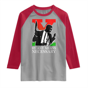 Malcolm X Raglan Shirt By Any Means Necessary TS14 Sport Gray Red Print Your Wear