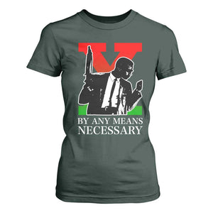 Malcolm X T Shirt For Women By Any Means Necessary TS14 Dark Forest Green Print Your Wear