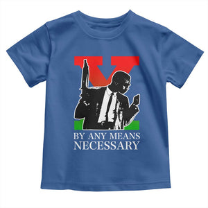Malcolm X Toddler T Shirt By Any Means Necessary TS14 Royal Blue Print Your Wear