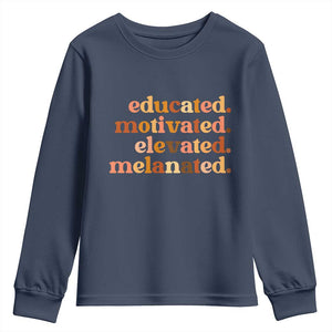 Black Pride Melanin Youth Sweatshirt Educated Motivated Elevated Melanated TS14 Navy Print Your Wear