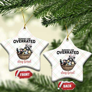 Funny Easter Raccoon Bunny Ceramic Ornament Bunnies Are Overrated Stay Feral TS14 Print Your Wear