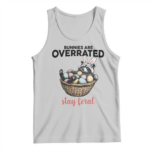 Funny Easter Raccoon Bunny Tank Top Bunnies Are Overrated Stay Feral TS14 Ash Print Your Wear