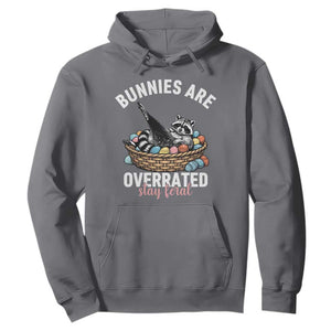 Funny Easter Raccoon Meme Hoodie Bunnies Are Overrated Stay Feral TS14 Charcoal Print Your Wear