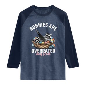 Funny Easter Raccoon Meme Raglan Shirt Bunnies Are Overrated Stay Feral TS14 Heather Denim Navy Print Your Wear