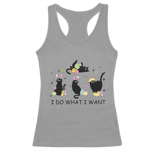 Funny Easter Black Cat Racerback Tank Top I Do What I Want TS14 Sport Gray Print Your Wear