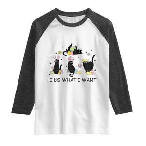 Funny Easter Black Cat Raglan Shirt I Do What I Want TS14 White Heather Charcoal Print Your Wear
