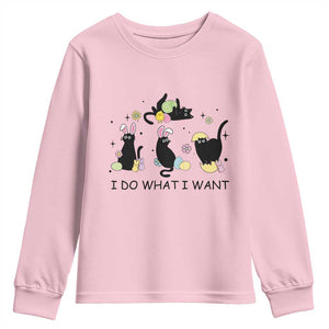 Funny Easter Black Cat Youth Sweatshirt I Do What I Want TS14 Light Pink Print Your Wear