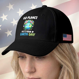 Go Planet It's Your Earth Day Baseball Cap Funny Sarcastic Nature Lover TS14 Print Your Wear