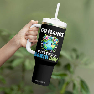 Go Planet It's Your Earth Day Tumbler With Handle Funny Sarcastic Nature Lover TS14 Print Your Wear