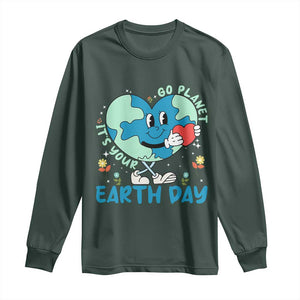 Go Planet It's Your Earth Day Long Sleeve Shirt Cute Nature Lover Heart Earth TS14 Dark Forest Green Print Your Wear