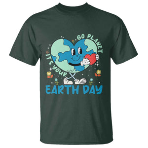 Go Planet It's Your Earth Day T Shirt Cute Nature Lover Heart Earth TS14 Dark Forest Green Print Your Wear