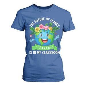 The Future Of Planet Is In My Classroom T Shirt For Women Cute Earth with Floral Earth Day TS14 Royal Blue Print Your Wear