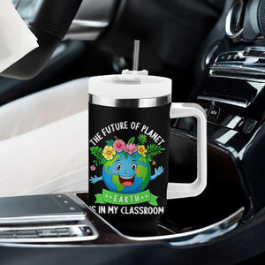The Future Of Planet Is In My Classroom Tumbler With Handle Cute Earth with Floral Earth Day TS14 Print Your Wear