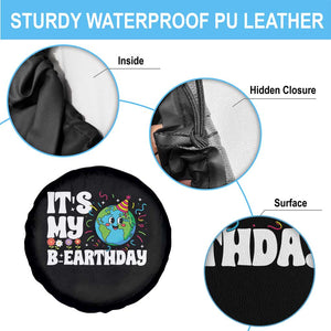 Earth Day Birthday Spare Tire Cover April 22 Nature Lover Eco Birthday Party Gift TS14 Print Your Wear